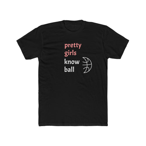 Pretty Girls Know Ball Classic Tee