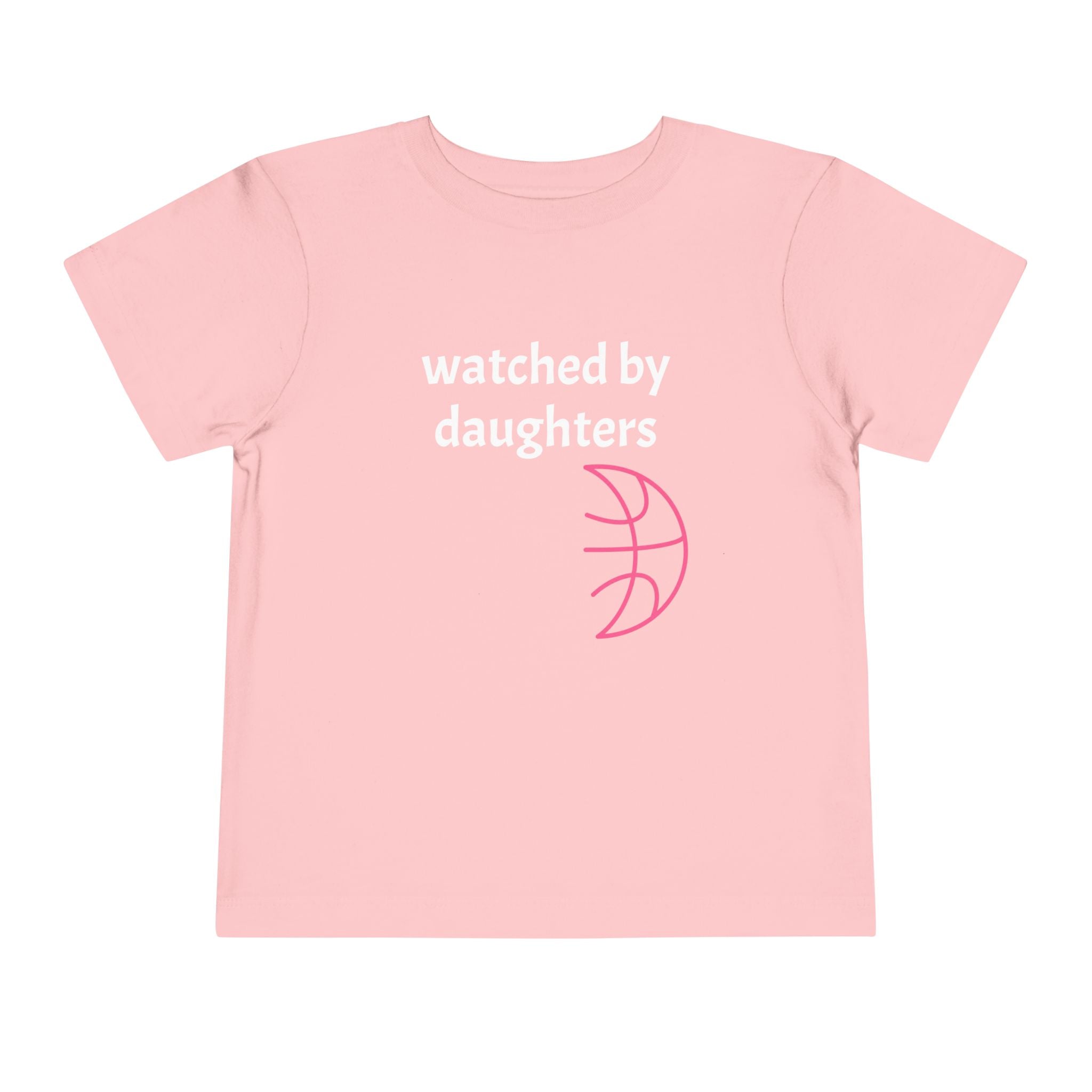 Watched By Daughters - Toddler Tee