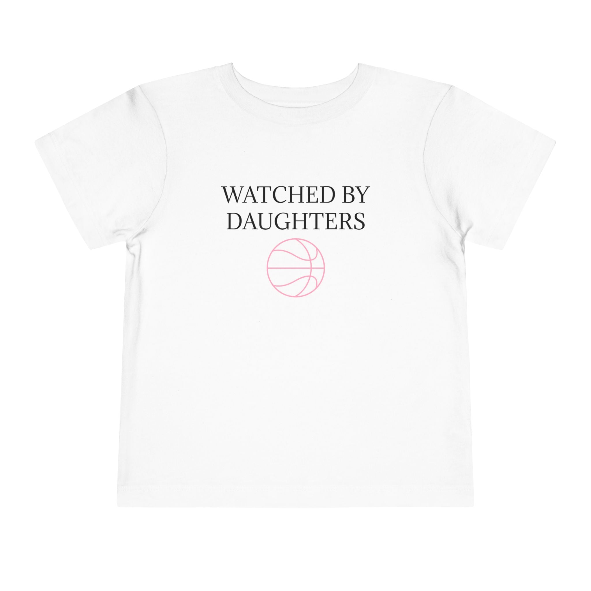 Watched By Daughters Toddler Tee