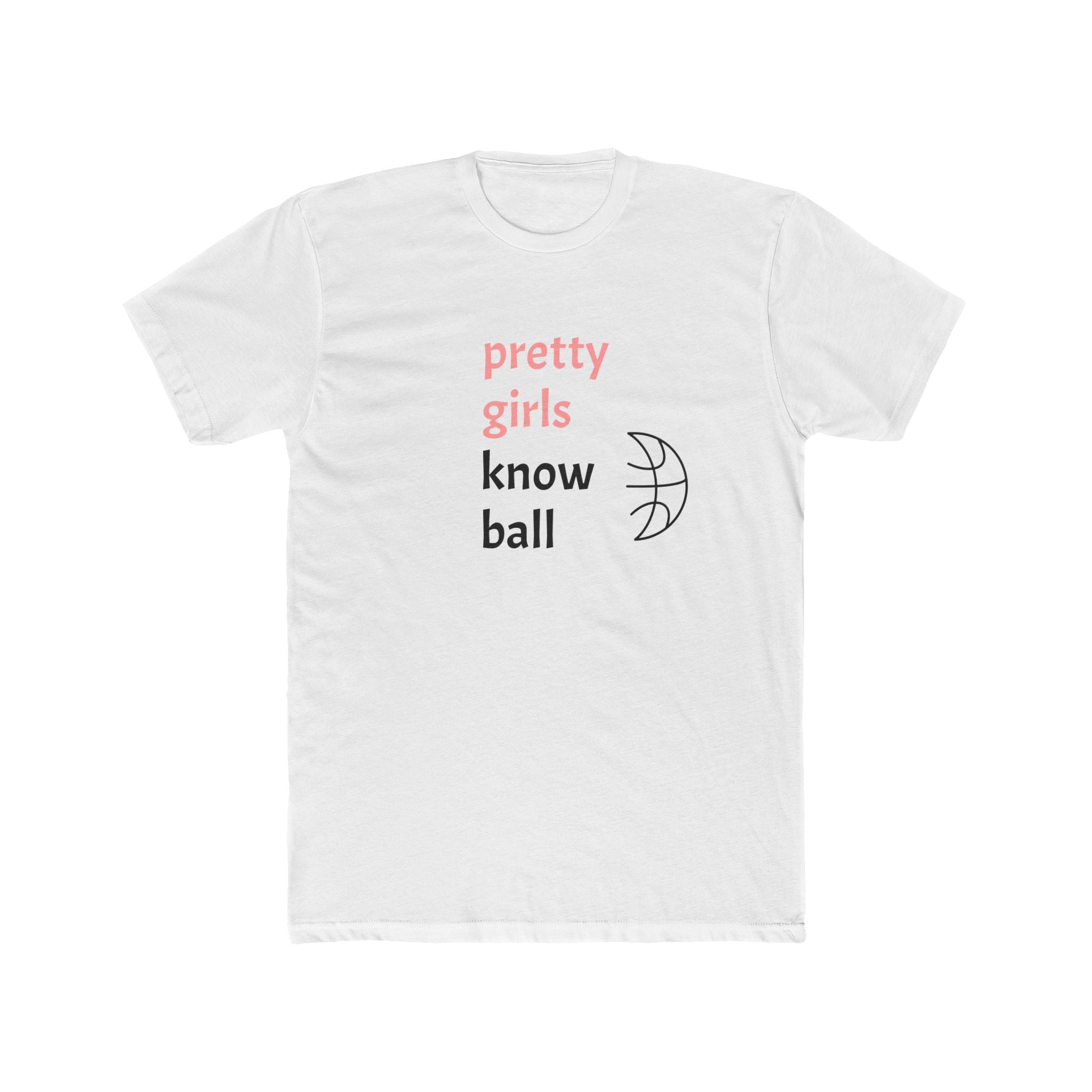 Pretty Girls Know Ball Classic Tee